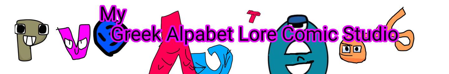 My Greek Alphabet Lore Comic Studio