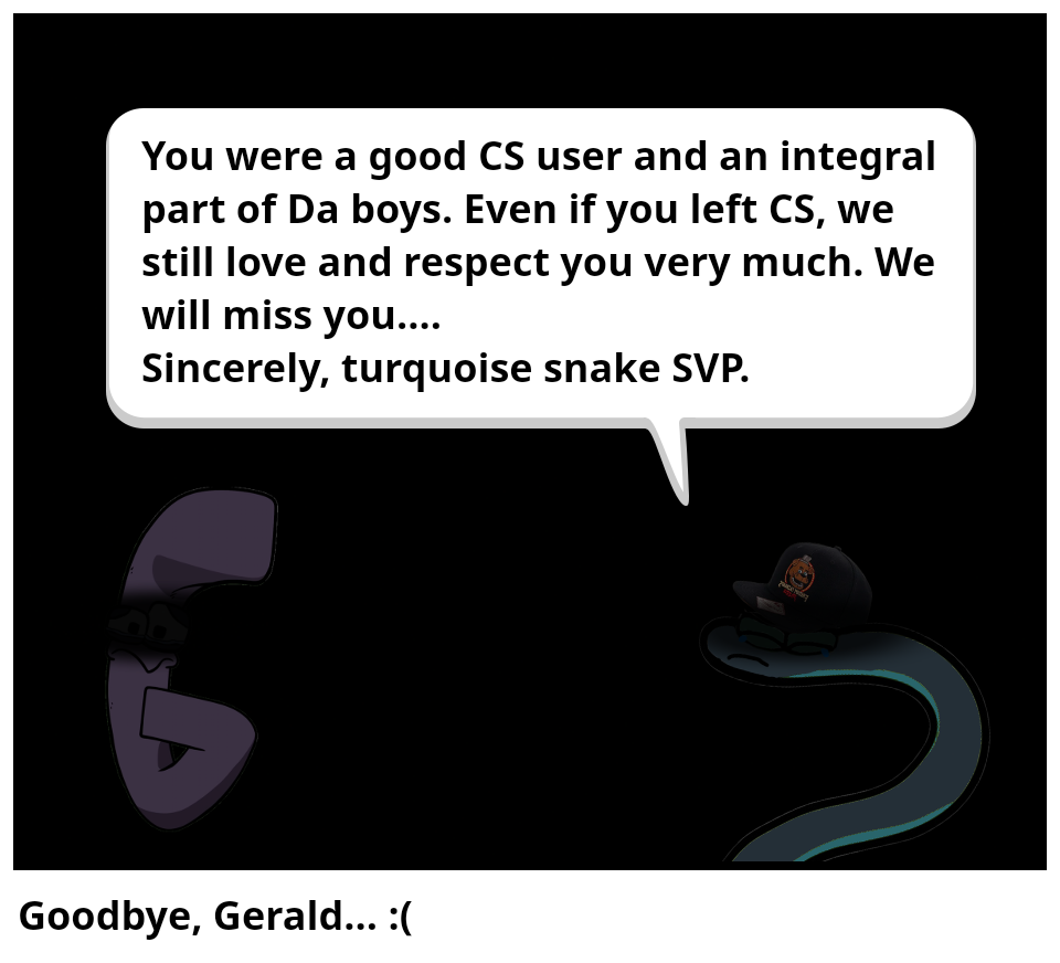 Goodbye, Gerald... :(