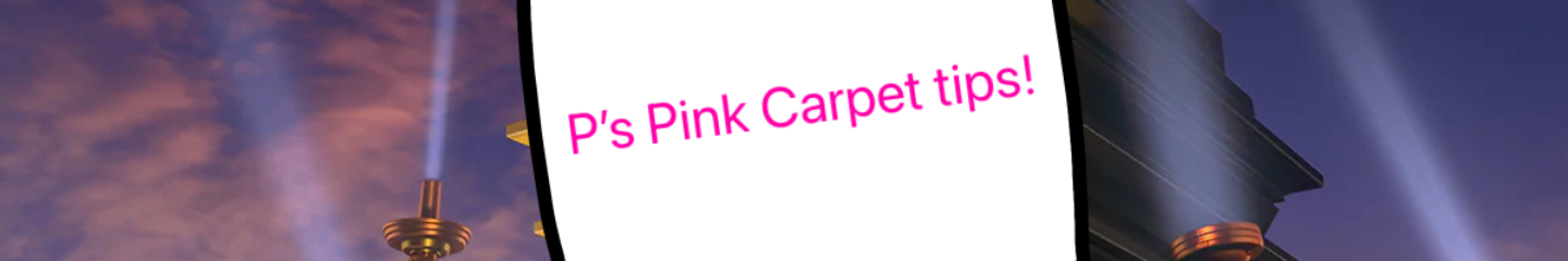 P’s Pink Carpet Tips Comic Studio