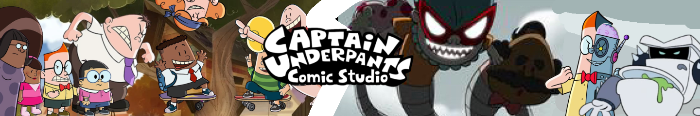 [W.I.P] Captain Underpants Comic Studio