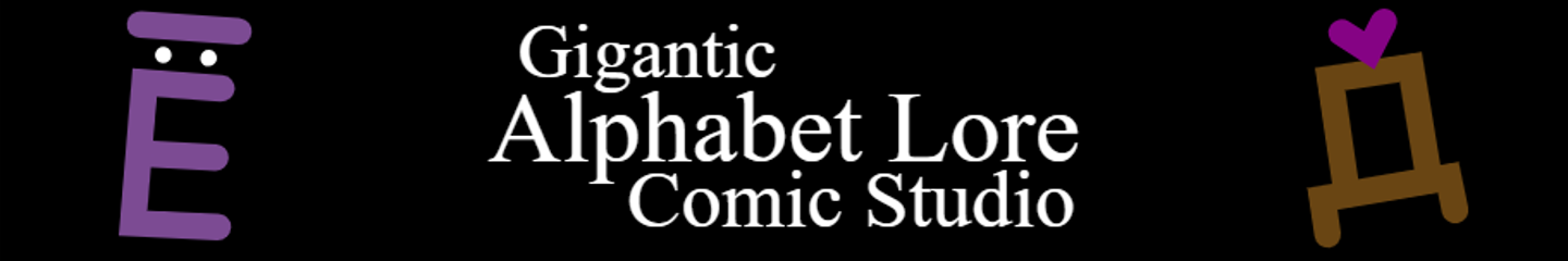 Gigantic Alphabet Lore Comic Studio