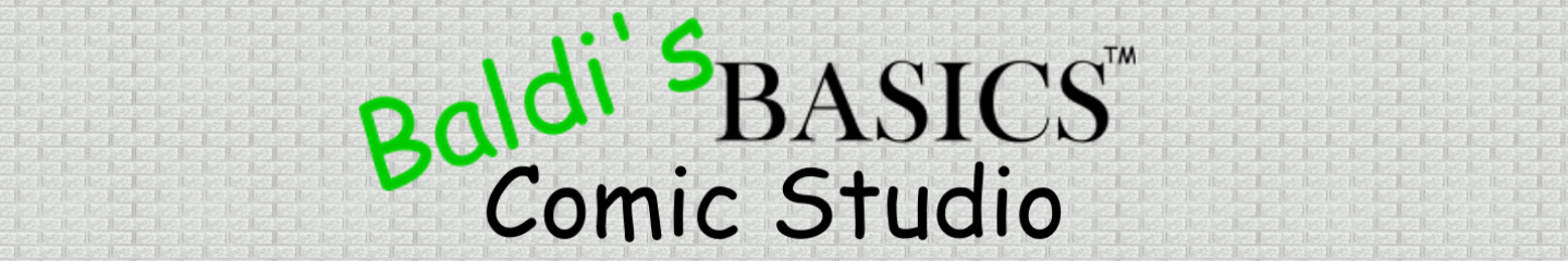 Baldi's Basics Comic Studio