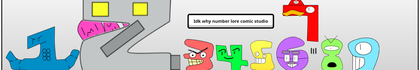Idk why number lore Comic Studio