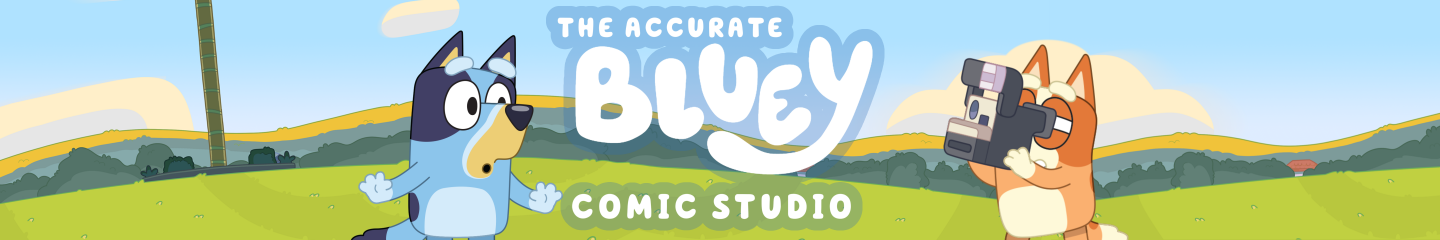 The Accurate Bluey Comic Studio