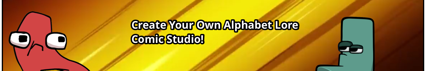 Create Your Own Alphabet Lore Comic Studio