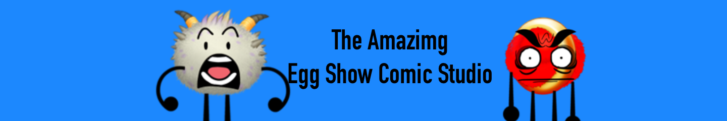 The Amazing Egg Show Comic Studio