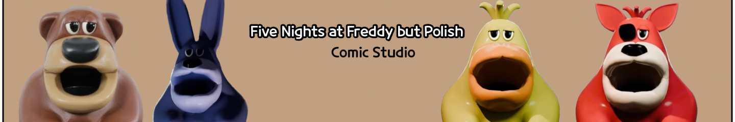 Five Nights at Freddy’s but it’s Polish Comic Studio