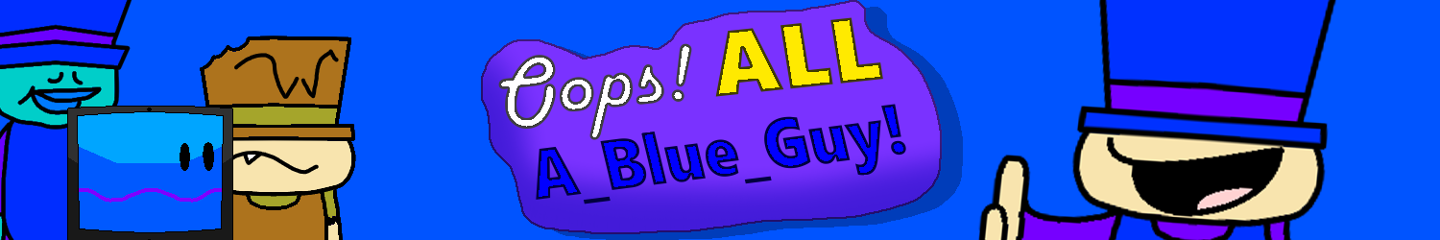 Oops! All A_Blue_Guy! Comic Studio