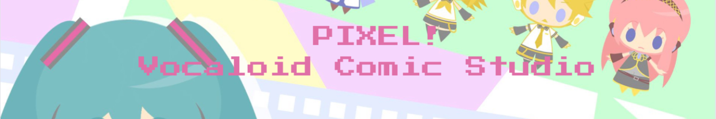 PIXEL! Vocaloid Comic Studio