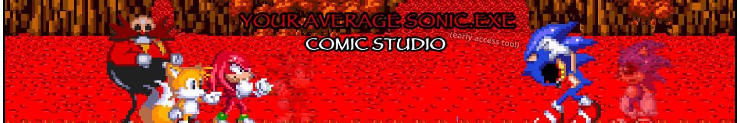 Your Average Sonic.EXE Comic Studio