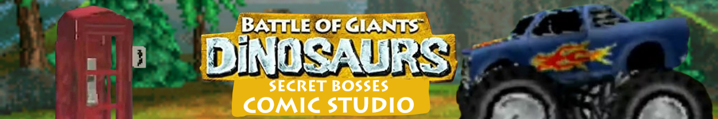 Battle of Giants: Dinosaurs secret bosses Comic Studio