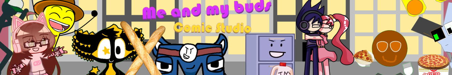 Me and my buds Comic Studio