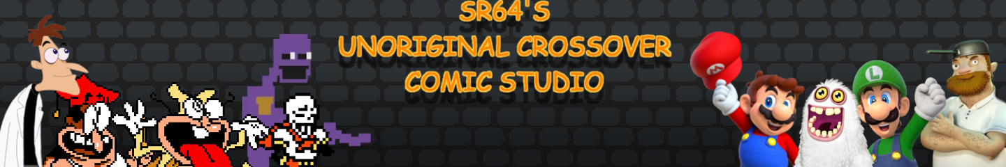 SR64'S Unoriginal Crossover Comic Studio