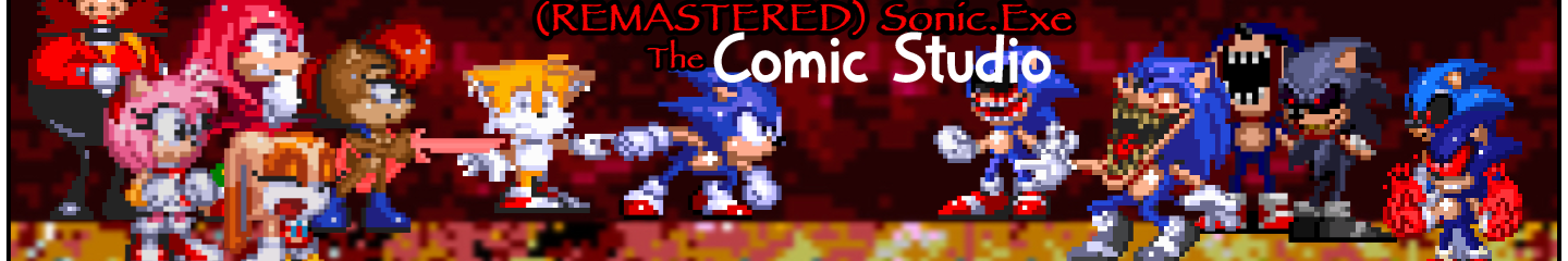 (REMASTERED) Sonic.Exe The Comic Studio