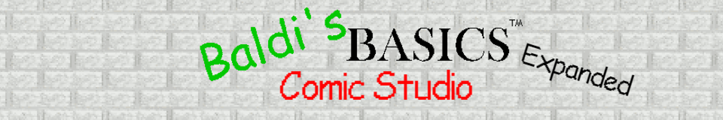 Baldi's Basics Expanded Comic Studio