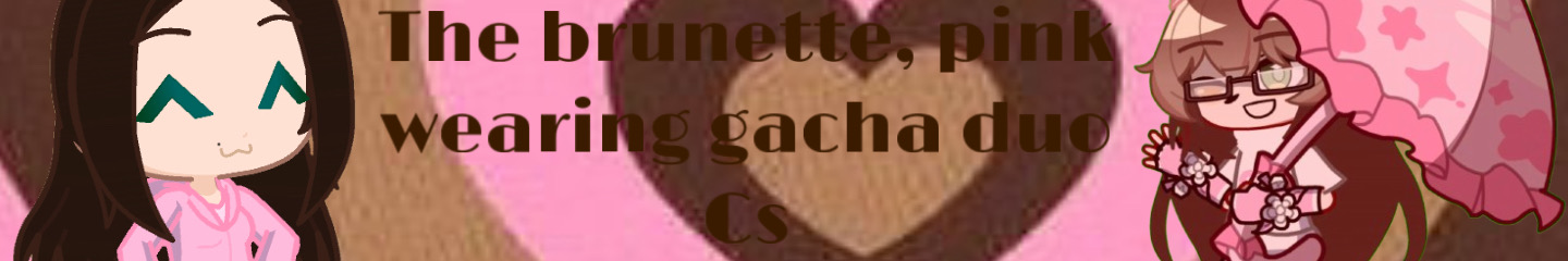 The brunette pink wearing Gacha duo Comic Studio