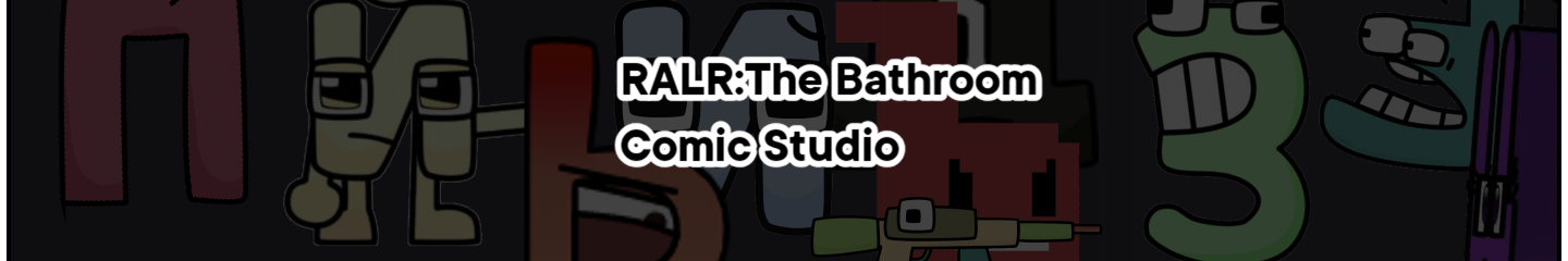RALR: The Bathroom Comic Studio
