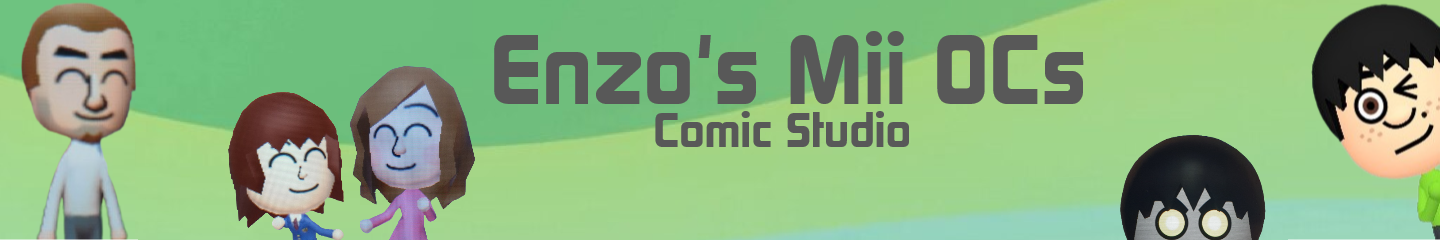 Enzo's Mii OCs Comic Studio