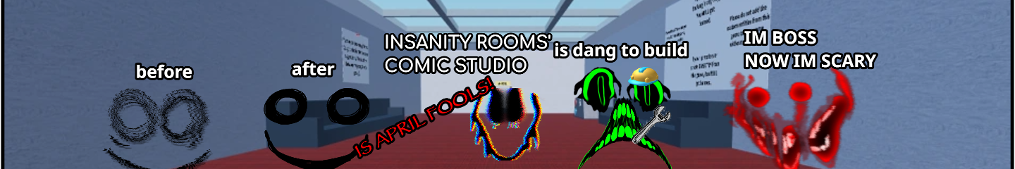 INSANITY rooms Comic Studio