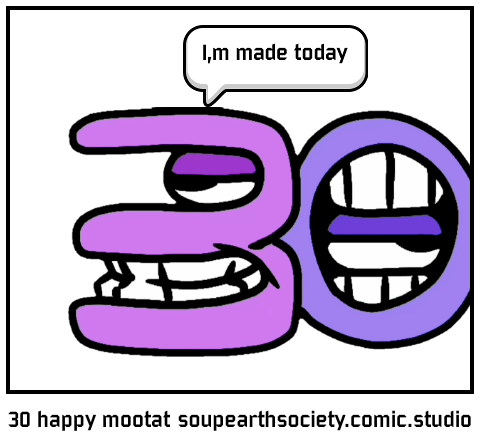 30 happy mootat