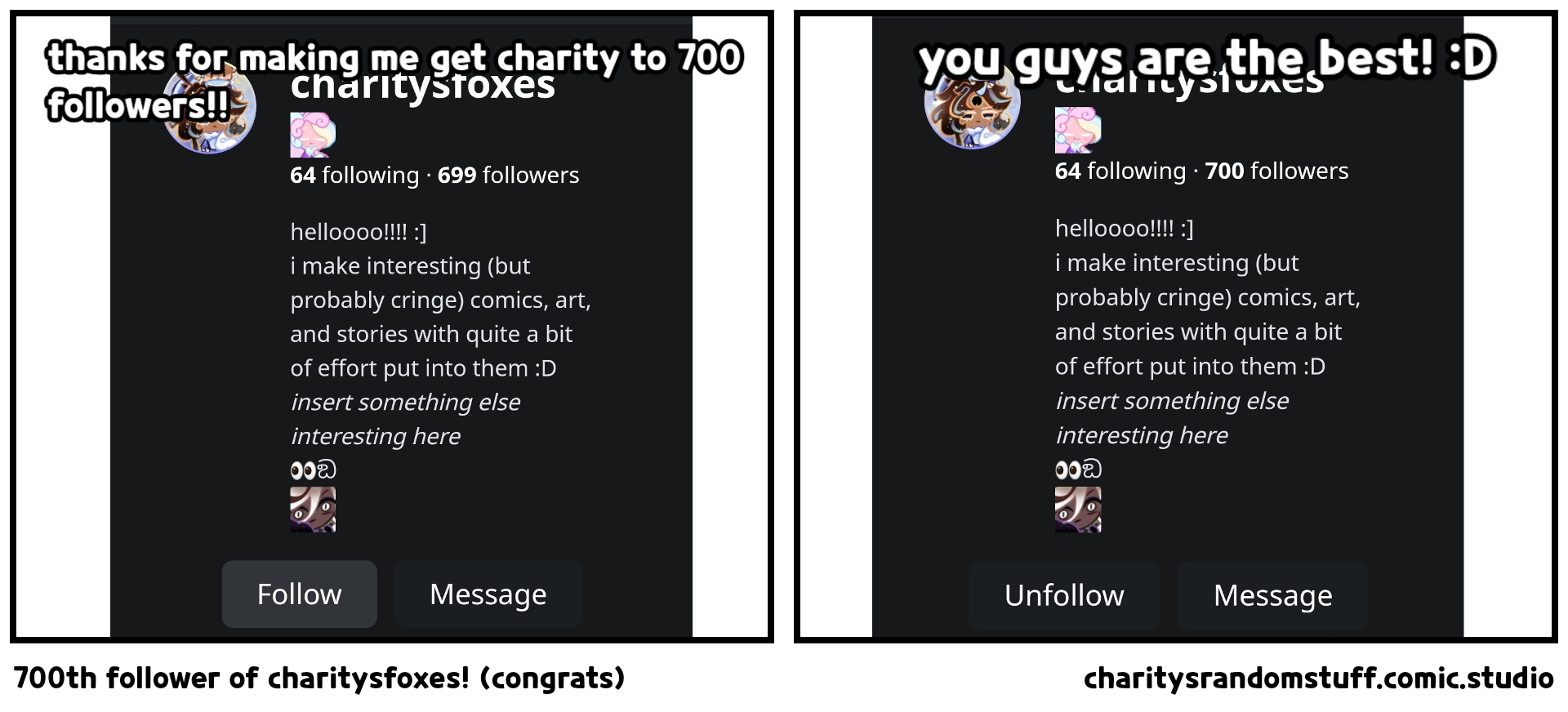 700th follower of charitysfoxes! (congrats)