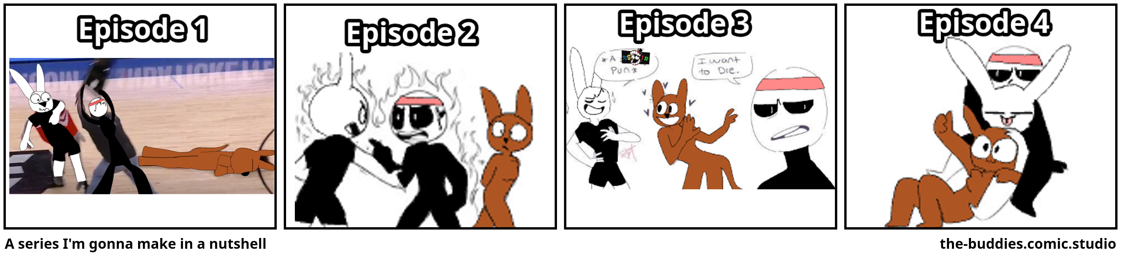 A series I'm gonna make in a nutshell