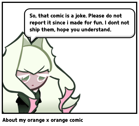 About my orange x orange comic