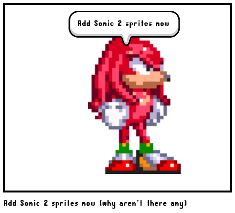 Add Sonic 2 sprites now (why aren't there any)
