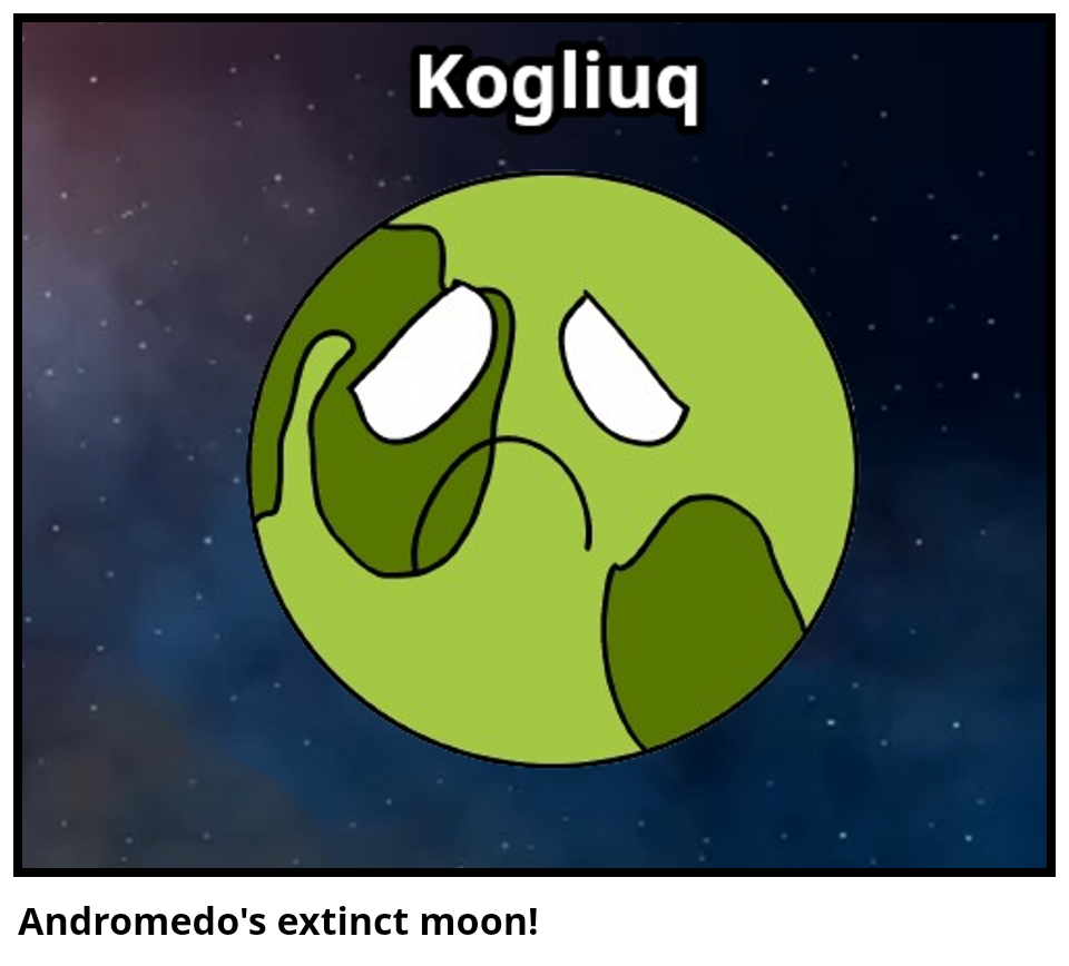 Andromedo's extinct moon!