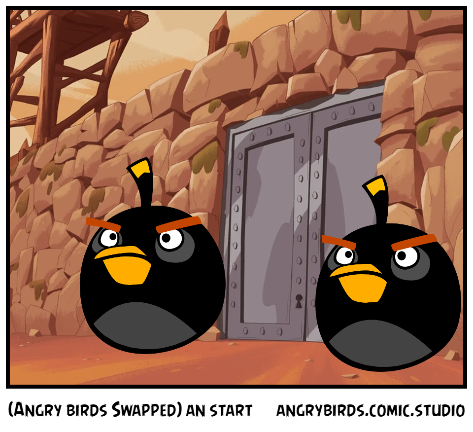 (Angry birds Swapped) an start