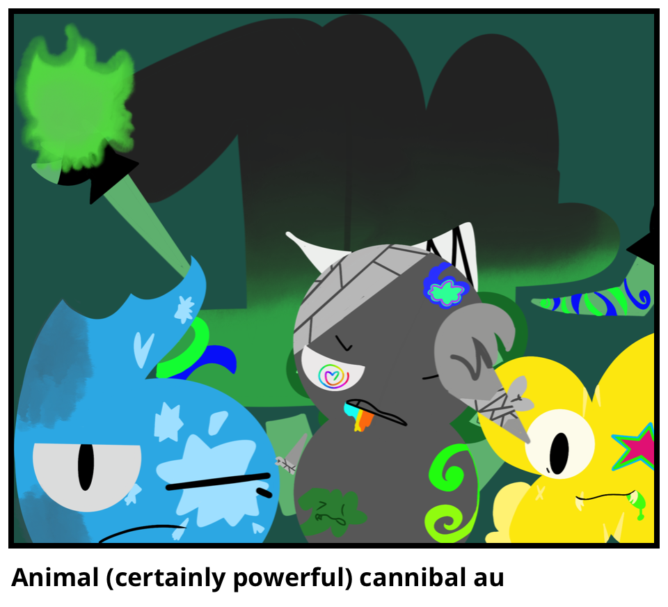 Animal (certainly powerful) cannibal au