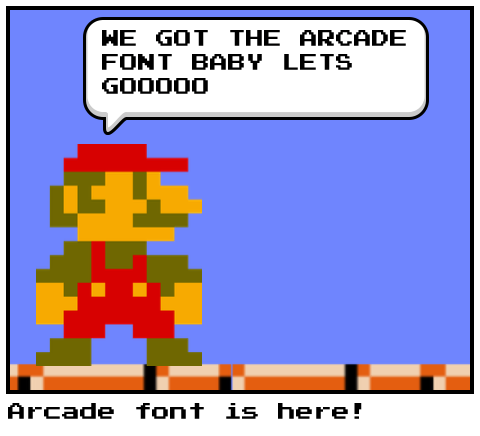 Arcade font is here!