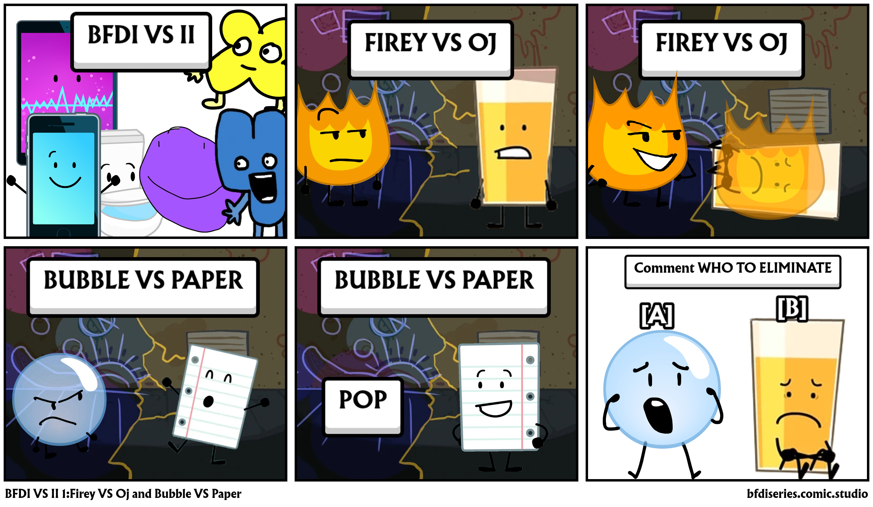 BFDI VS II 1:Firey VS Oj and Bubble VS Paper