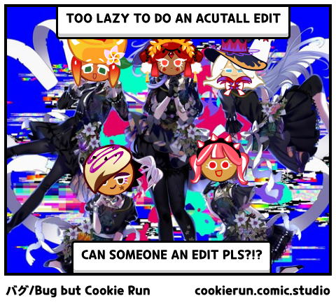バグ/Bug but Cookie Run