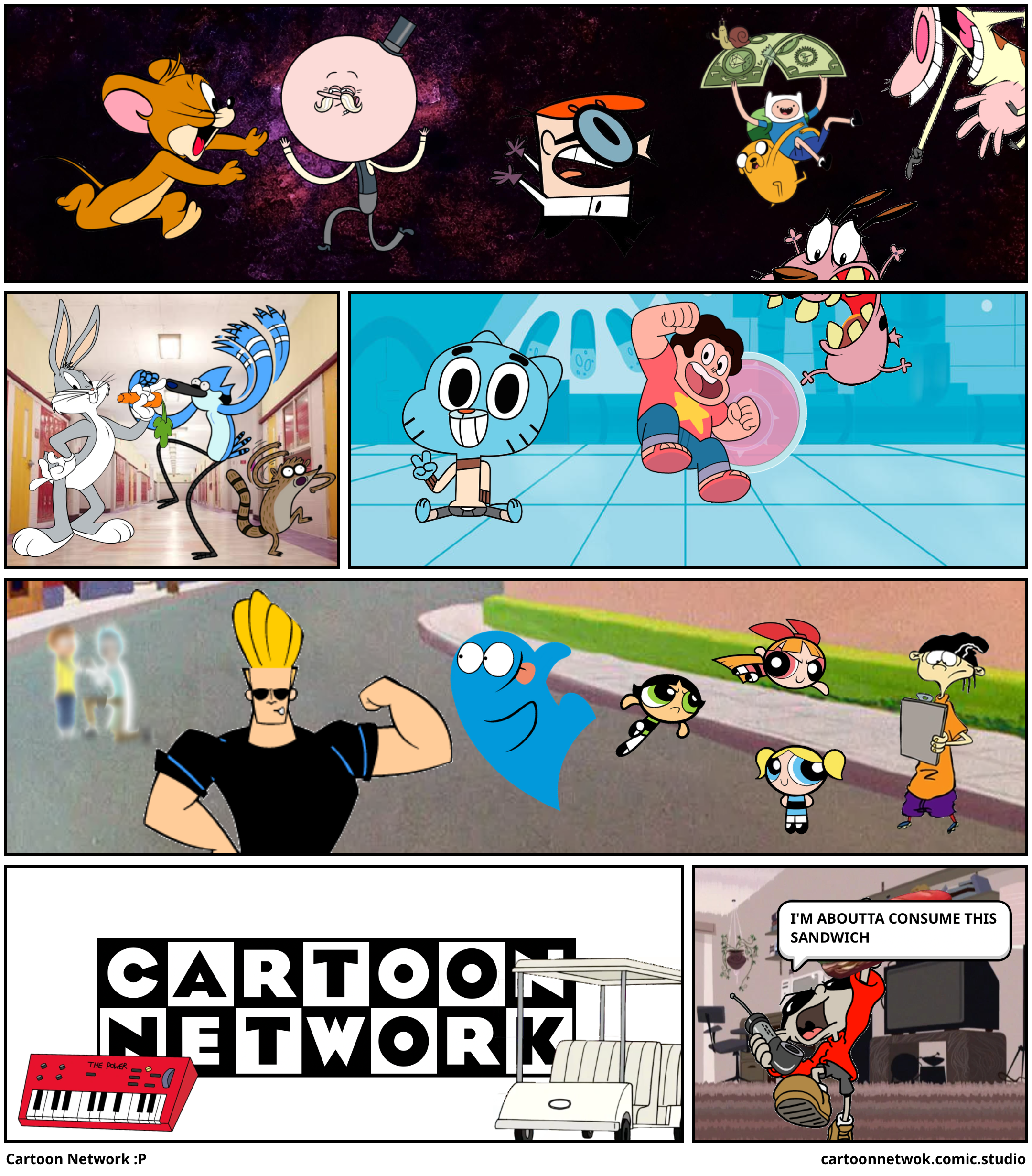Cartoon Network :P