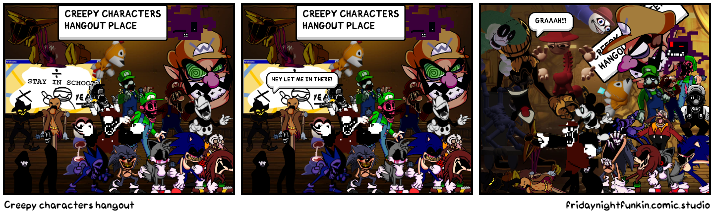 Creepy characters hangout
