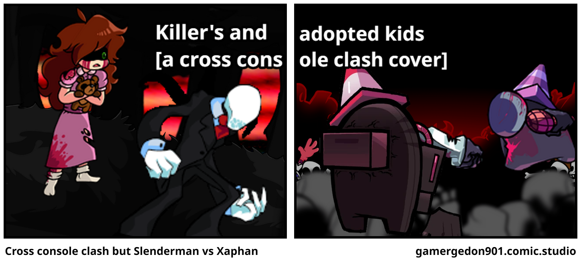 Cross console clash but Slenderman vs Xaphan