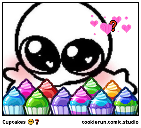 Cupcakes 🥺❓