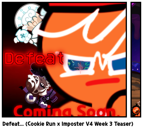 Defeat... (Cookie Run x Imposter V4 Week 3 Teaser)
