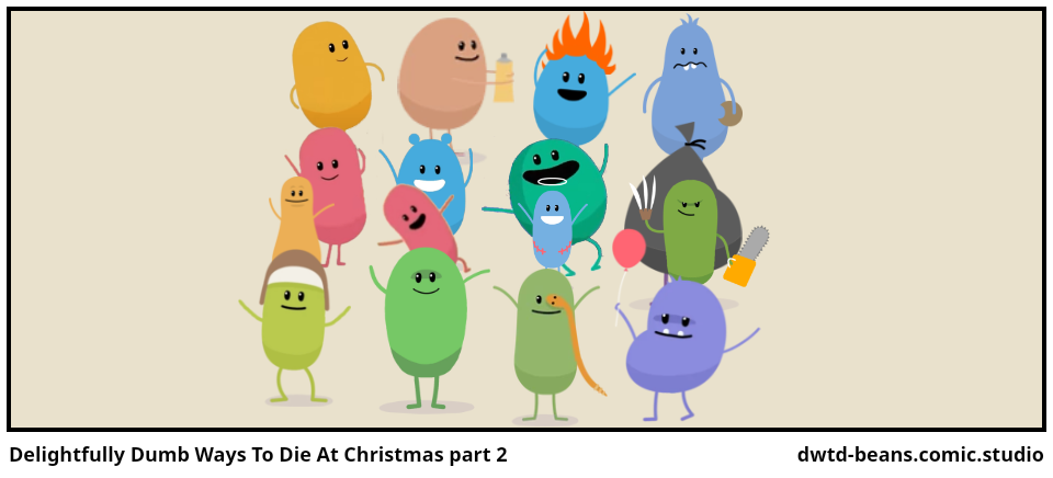 Delightfully Dumb Ways To Die At Christmas part 2