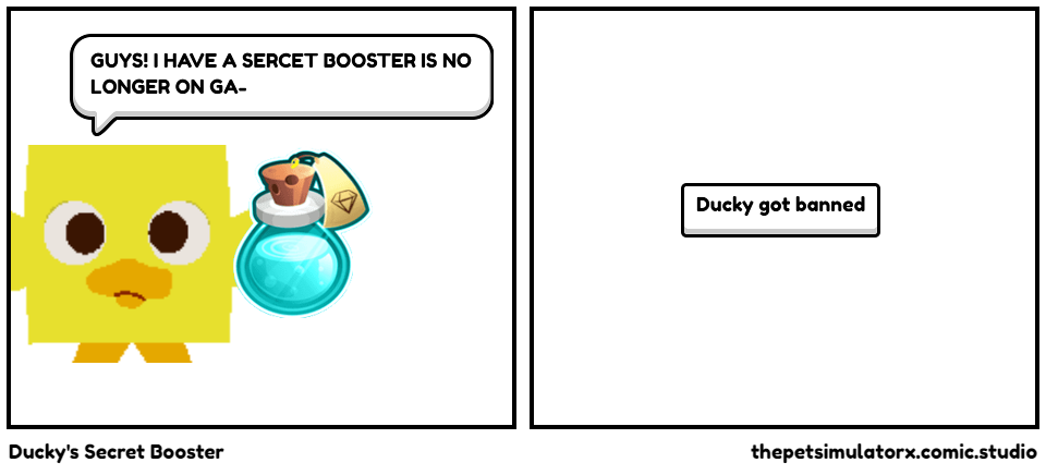 Ducky's Secret Booster