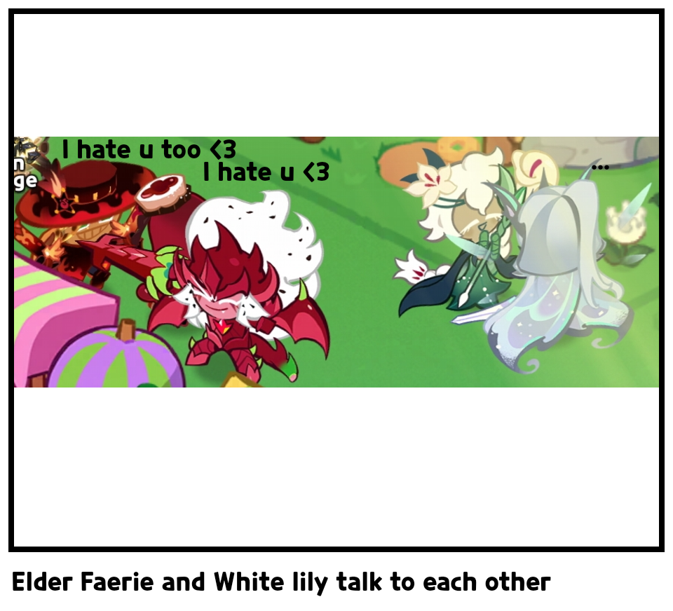 Elder Faerie and White lily talk to each other