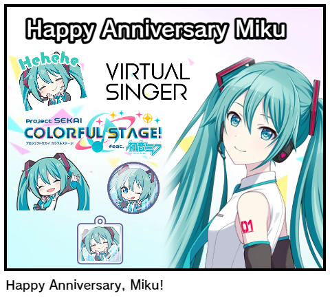 Happy Anniversary, Miku! 