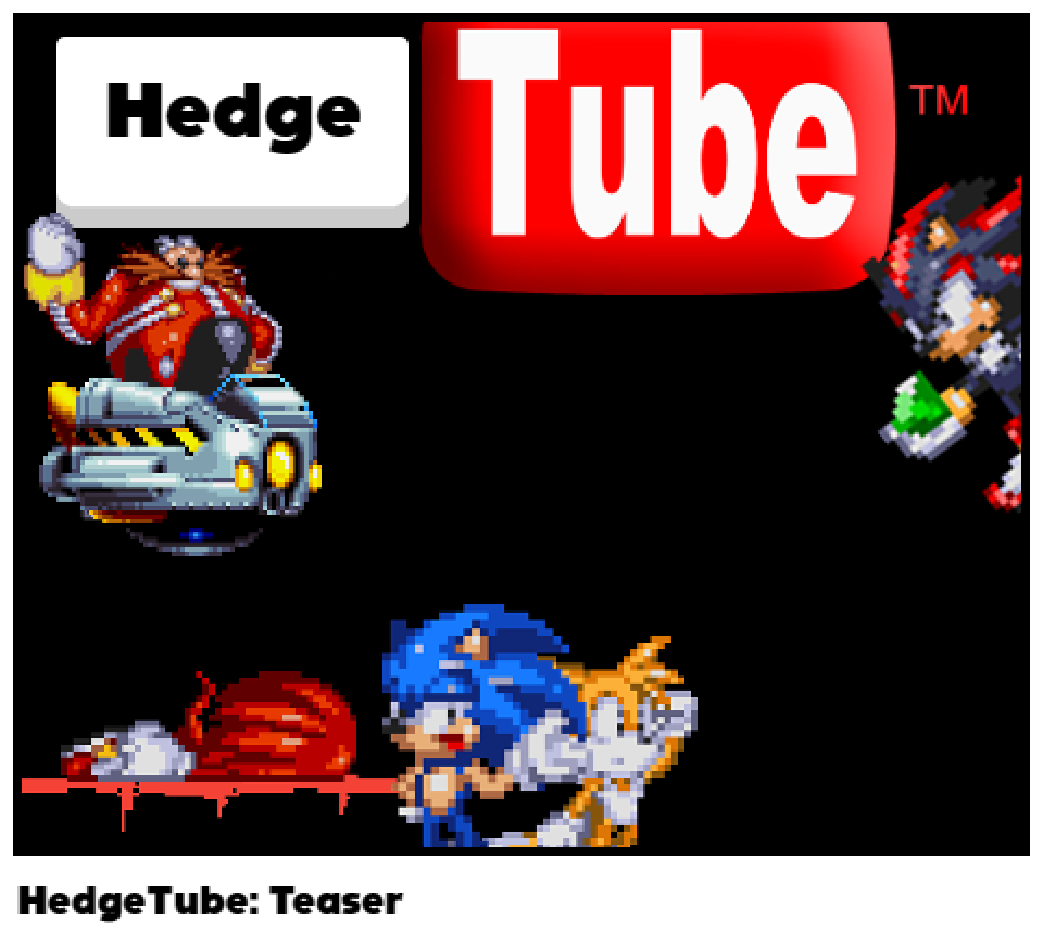 HedgeTube: Teaser