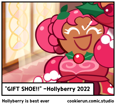 Hollyberry is best ever