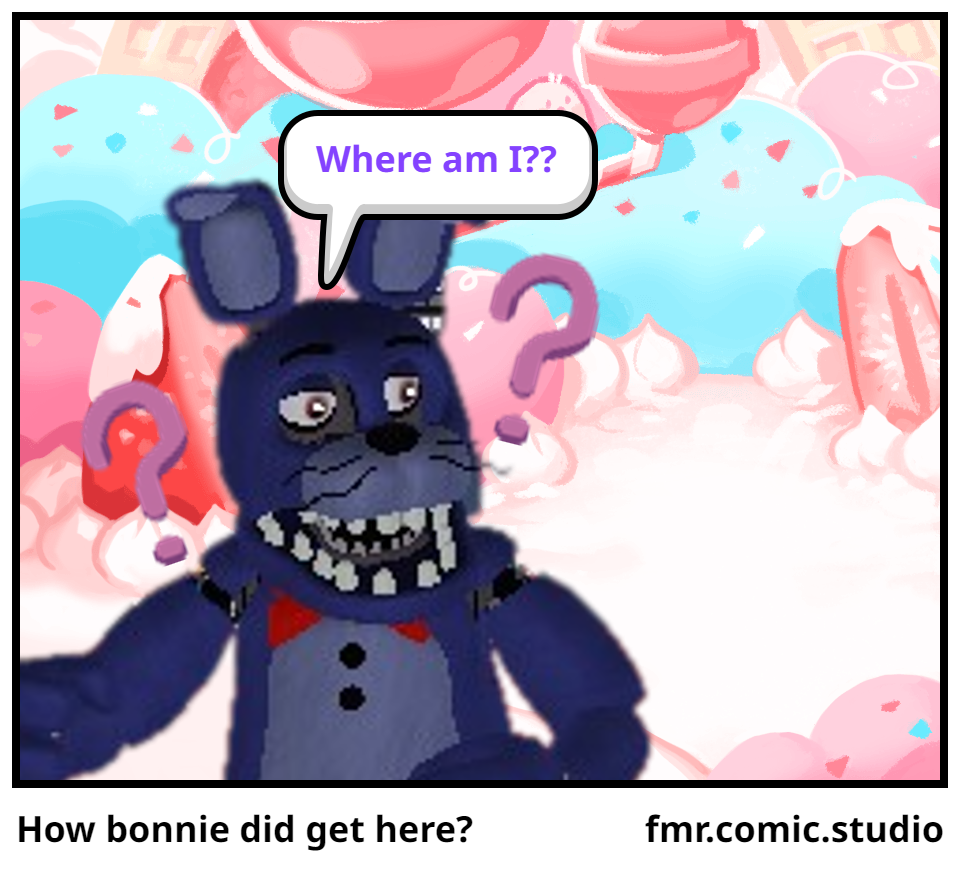 How bonnie did get here?