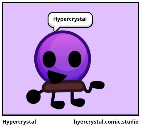 Hypercrystal