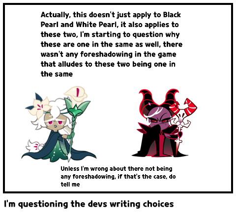 I’m questioning the devs writing choices 