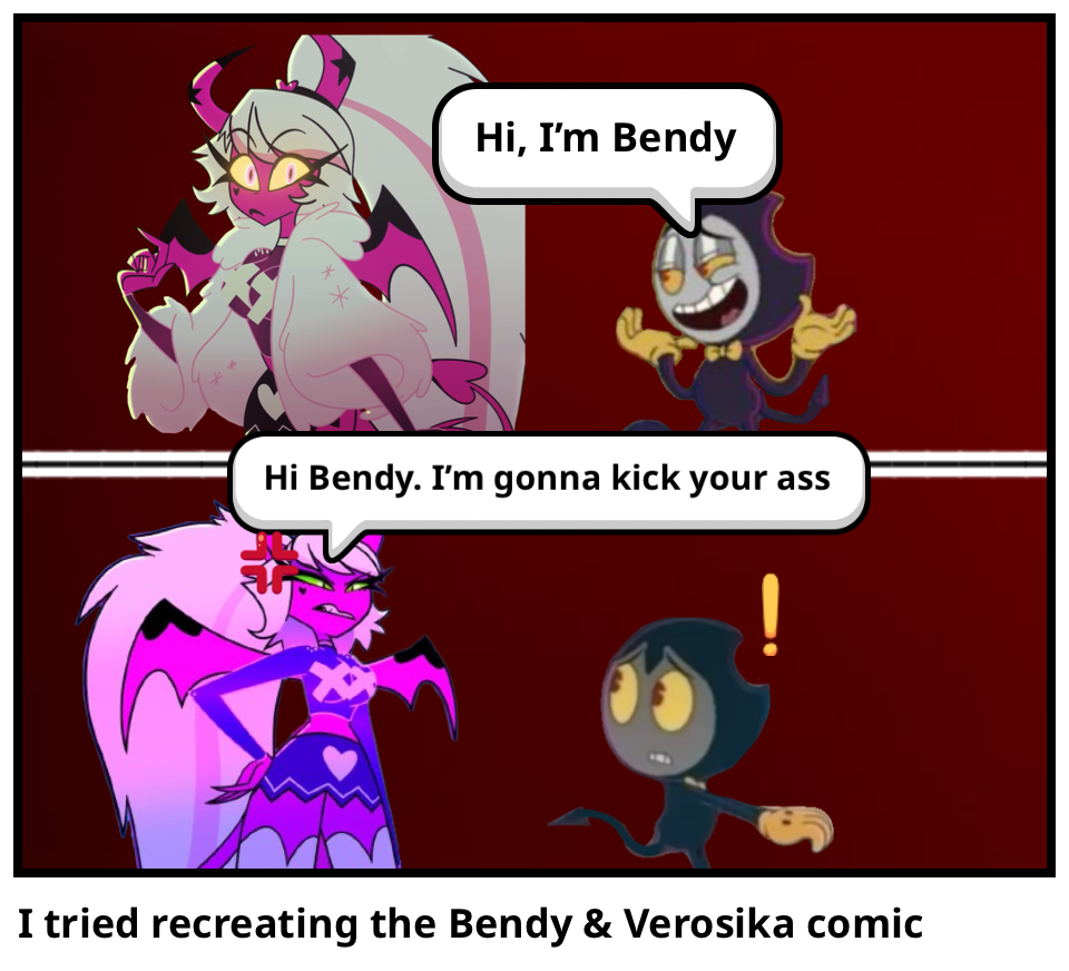 I tried recreating the Bendy & Verosika comic