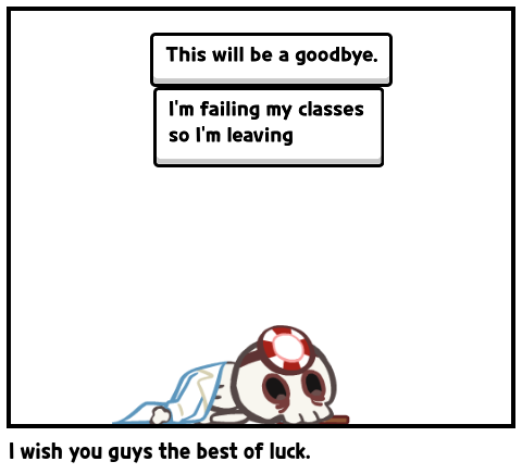 I wish you guys the best of luck.